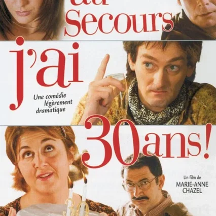 Miniature photo du film : Au secours j'ai trente ans !