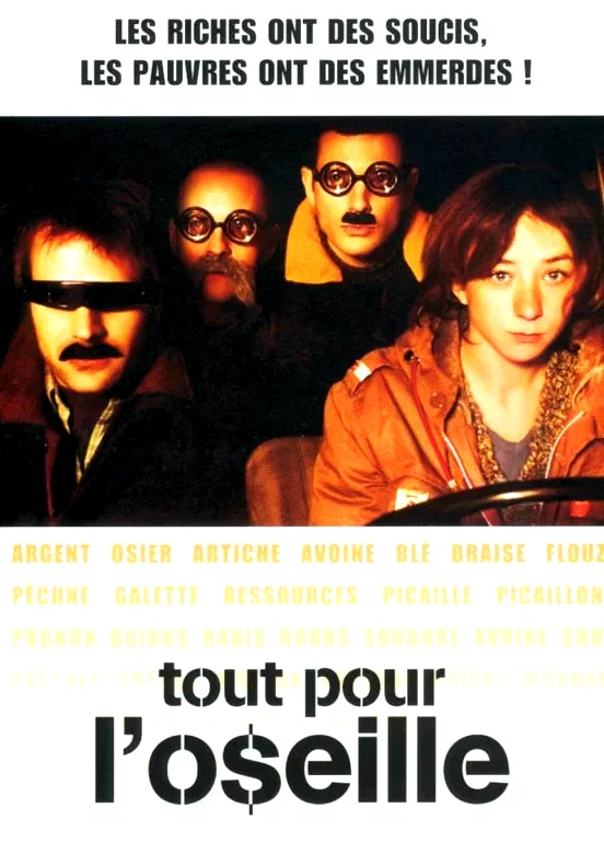 Affiche du film : Tout pour l'oseille