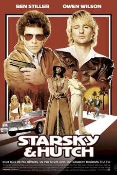 Affiche du film Starsky & Hutch