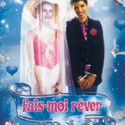 Miniature photo du film : Fais-moi rever