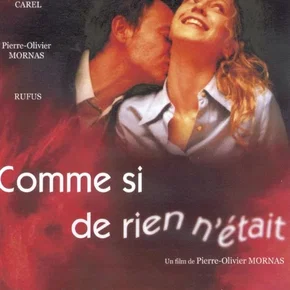 Photo du film : Comme si de rien n'etait