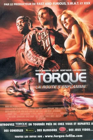 Affiche du film : Torque, la route s'enflamme