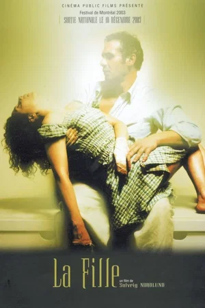 Affiche du film : La fille