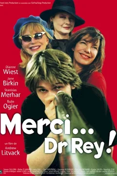 Affiche du film Merci... dr rey !