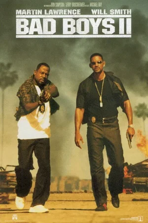Affiche du film : Bad boys II