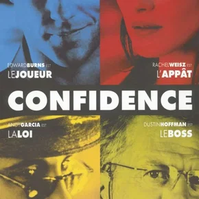 Photo du film : Confidence