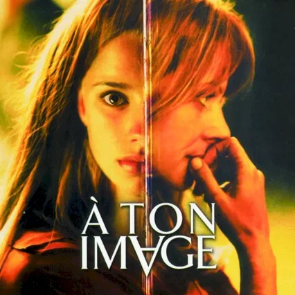 Miniature photo du film : A ton image