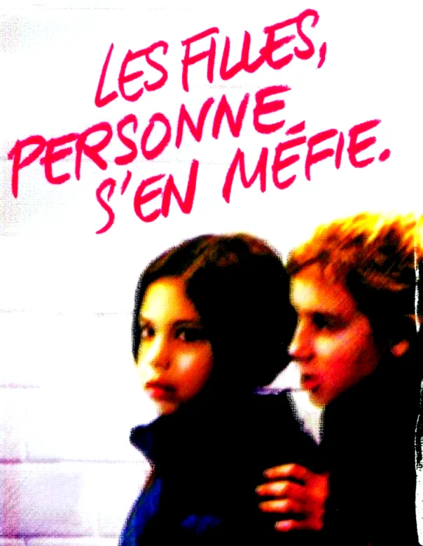 Affiche du film : Les filles, personne s'en méfie