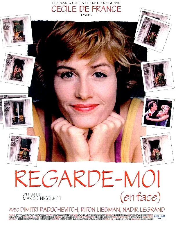 Affiche du film : Regarde-moi (en face)
