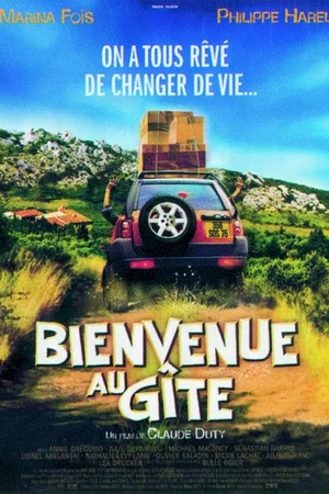 Affiche du film : Bienvenue au gîte