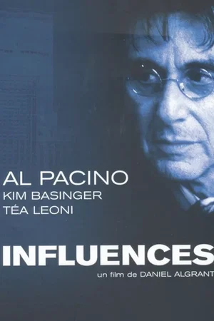 Affiche du film : Influences