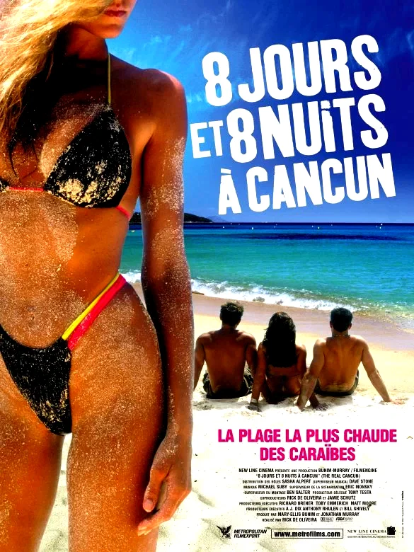 Affiche du film : 8 jours et 8 nuits a cancun