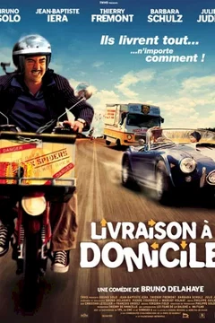 Affiche du film Livraison a domicile