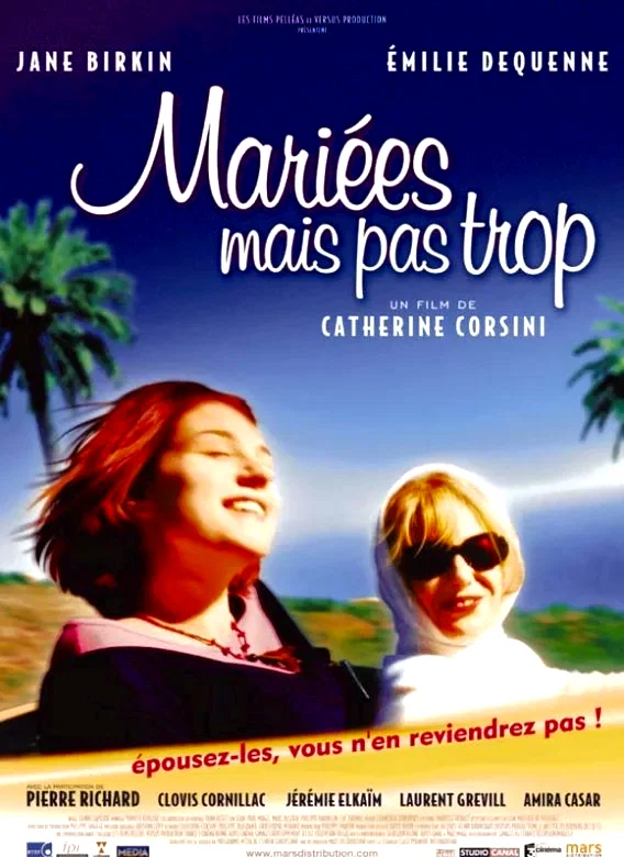 Affiche du film : Mariées mais pas trop