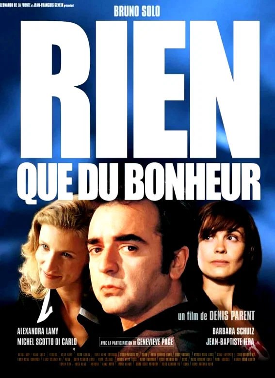 Affiche du film : Rien que du bonheur