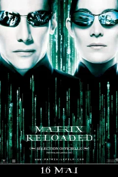 Affiche du film Matrix reloaded