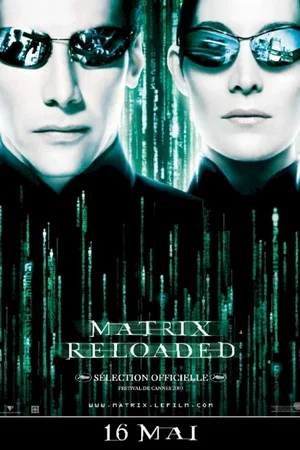 Affiche du film : Matrix reloaded