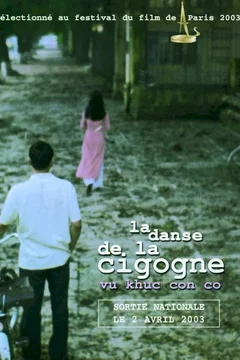 Affiche du film La danse de la cigogne