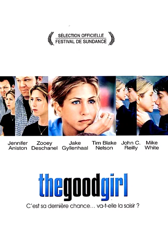 Affiche du film : The Good Girl