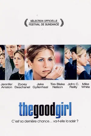 Affiche du film : The Good Girl