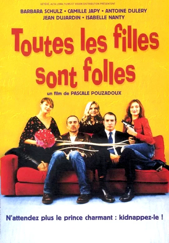 Affiche du film : Toutes les filles sont folles