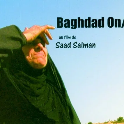Miniature photo du film : Baghdad on/off
