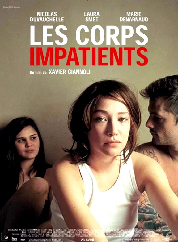 Affiche du film : Les Corps Impatients 