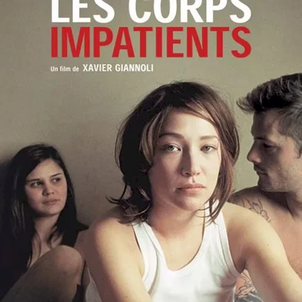 Miniature photo du film : Les Corps Impatients 