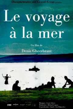 Affiche du film = Le voyage à la mer
