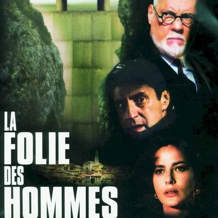 Miniature photo du film : La folie des hommes