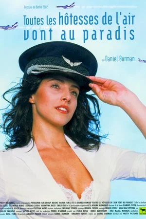 Affiche du film : Toutes les hotesses de l'air vont au