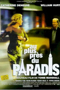 Affiche du film Au plus près du paradis