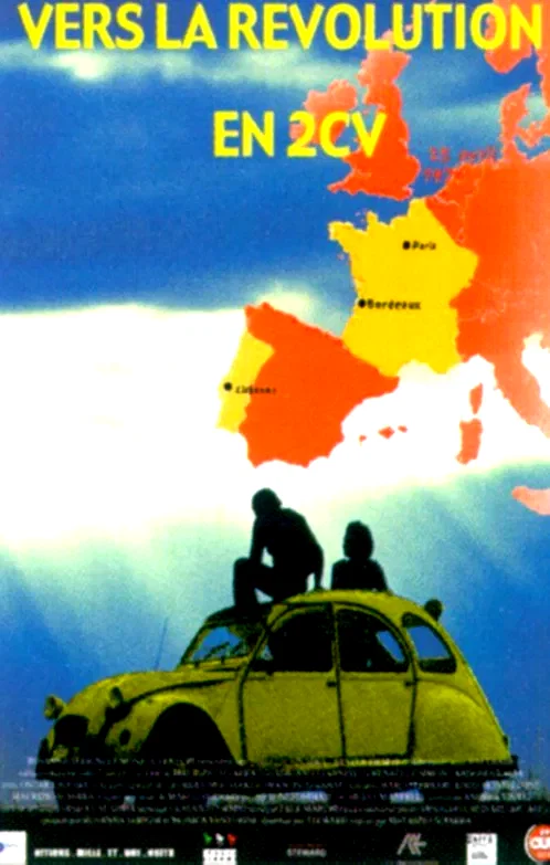 Affiche du film : Vers la Révolution en 2 CV