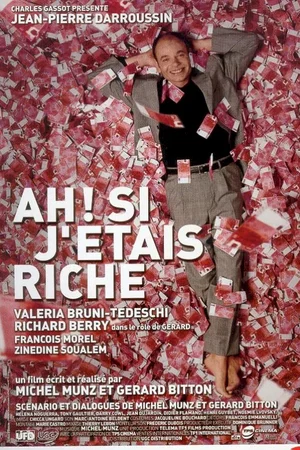 Affiche du film : Ah ! si j'étais riche