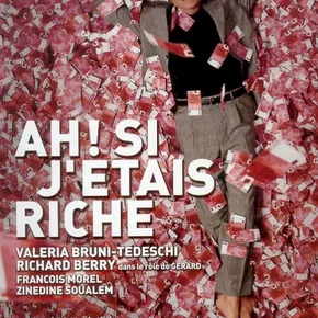 Photo du film : Ah ! si j'étais riche