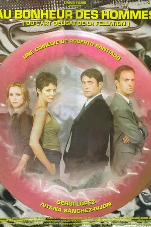 Affiche du film : Au bonheur des hommes