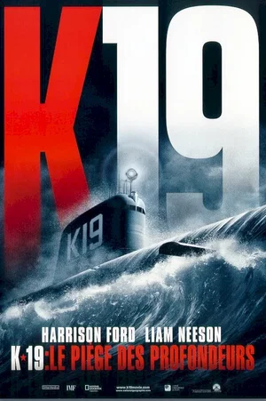 Affiche du film : K-19 : le piège des profondeurs