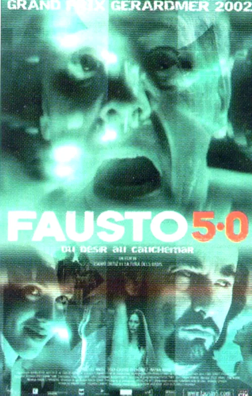Affiche du film : Fausto 5.0