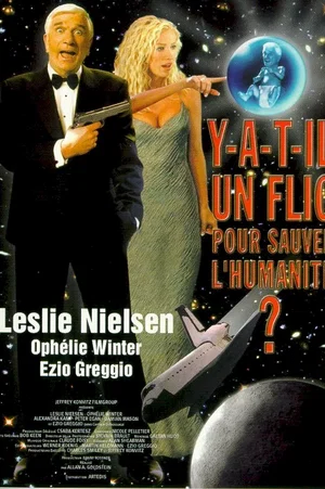 Affiche du film : Y-a-t-il un flic pour sauver l'humanité ?