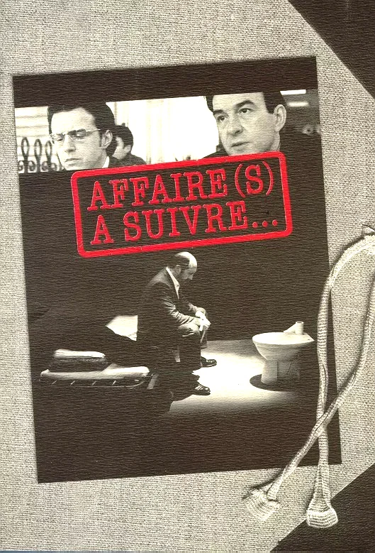 Affiche du film : Affaire (s) a suivre