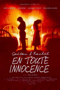 Affiche du film Gaetan et rachel en toute innocence