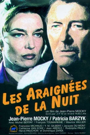 Affiche du film : Les araignees de la nuit