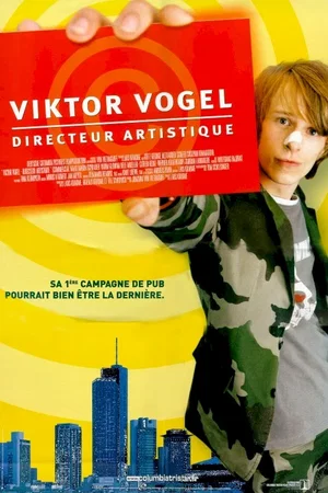 Affiche du film : Viktor vogel, directeur artistique