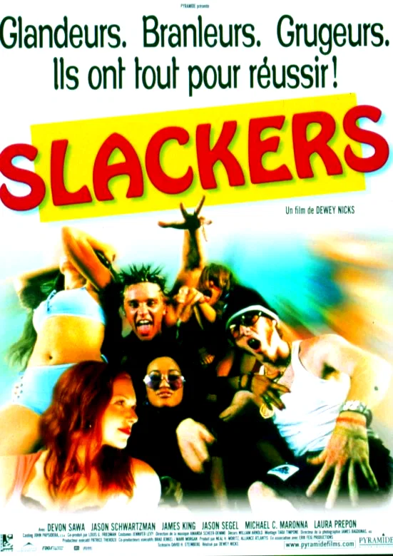 Affiche du film : Slackers
