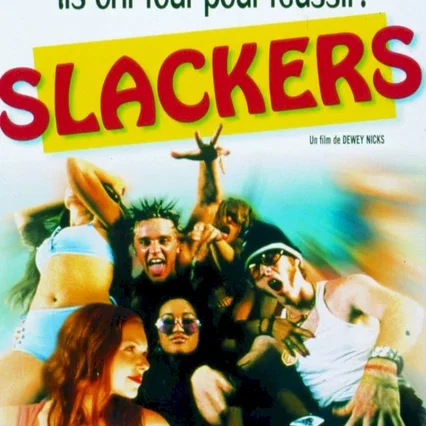 Miniature photo du film : Slackers