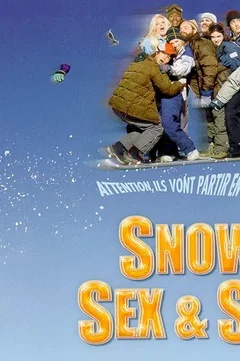 Affiche du film Snow, sex & sun