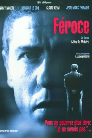 Affiche du film : Féroce