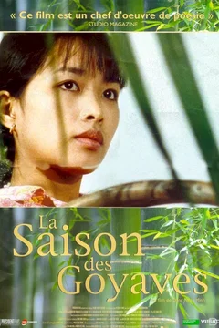 Affiche du film La saison des goyaves