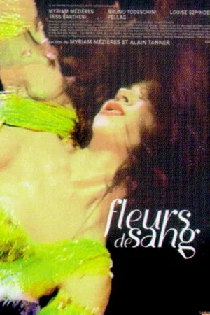 Affiche du film : Fleurs de sang