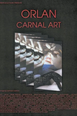 Affiche du film : Orlan, carnal art